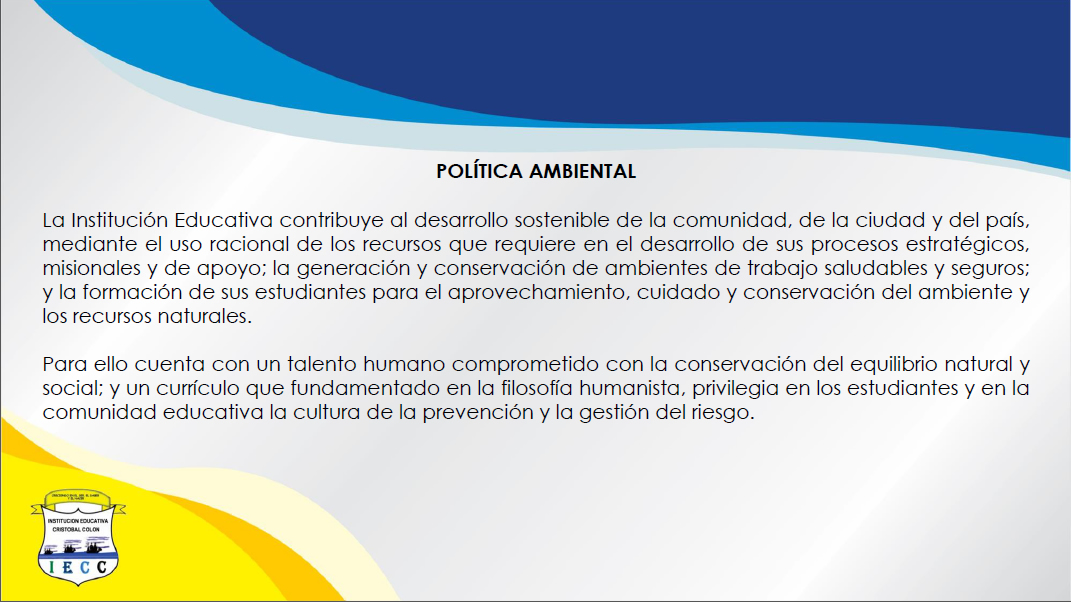 Política Ambiental I.E. Cristóbal Colón