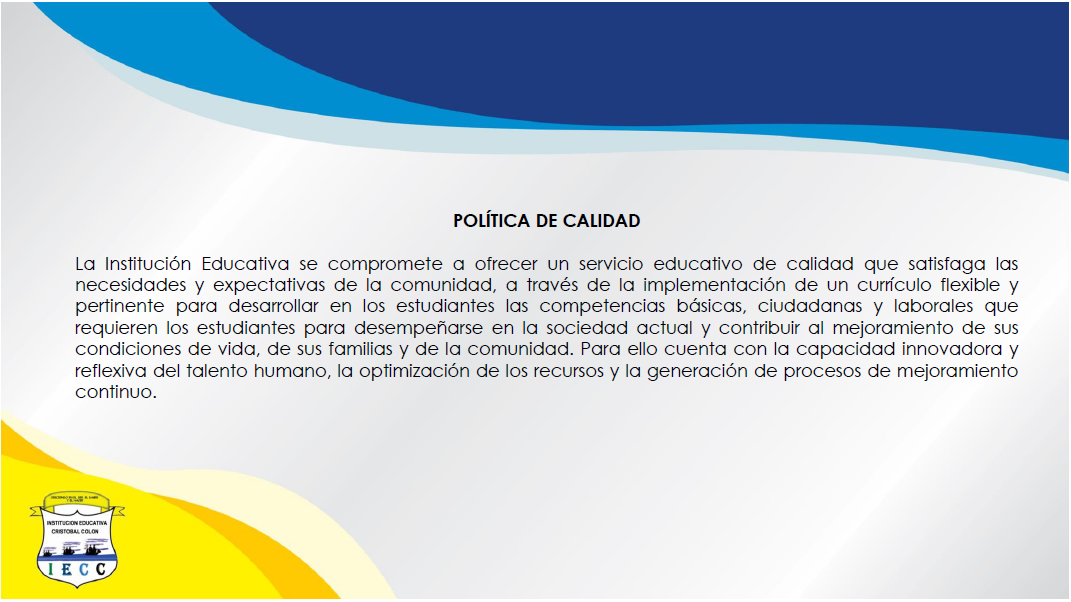 Política de Calidad I.E. Cristóbal Colón