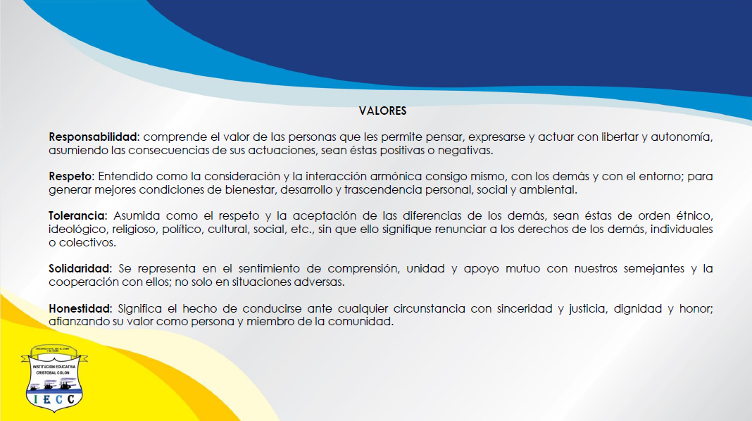 Valores I.E. Cristóbal Colón